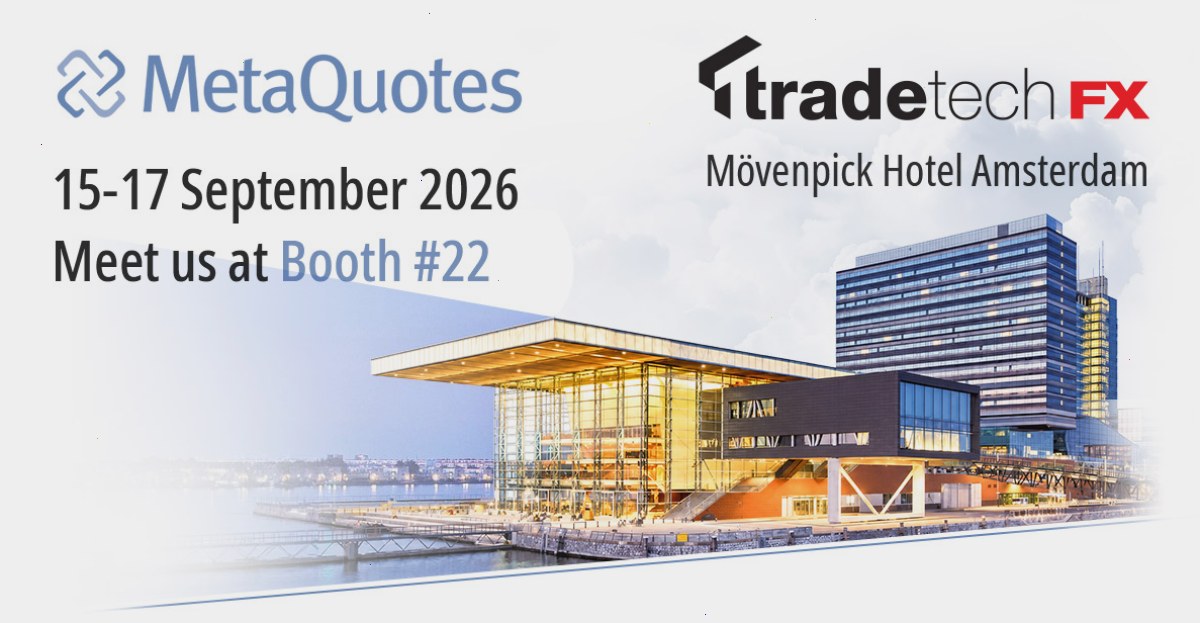 MetaTrader5_MT5官网_官方认证通道：MetaQuotes 将在阿姆斯特丹举办的 TradeTech FX 2026 上展示 MetaTrader 5 机构级和 AI 就绪型外汇基础设施（封面配图）