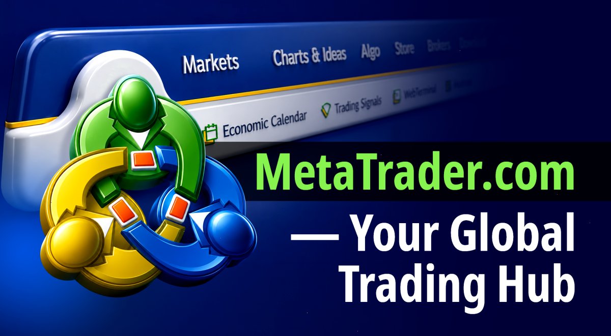 MetaTrader5_MT5官网_官方认证通道：MetaTrader.com — 您的全球交易中心（封面配图）